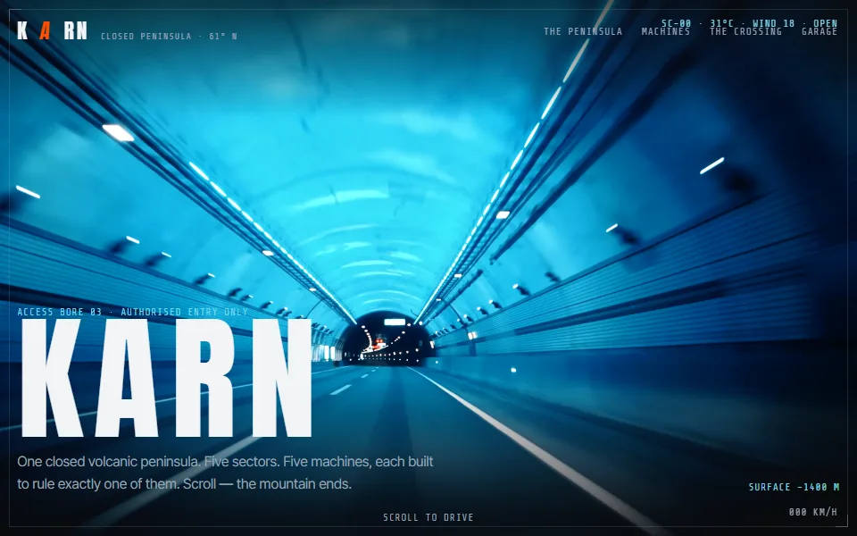 The KARN homepage: the word &lsquo;KARN&rsquo; in colossal condensed type over a glowing blue road tunnel at speed, telemetry readouts counting metres to the surface.